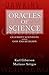 Oracles of Science: Celebrity Scientists Versus God and Religion