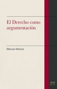 El Derecho como Argumentación (Unknown Binding)