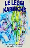 Le leggi karmiche by Douglas M. Baker