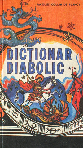 Dictionar diabolic: vol. 1