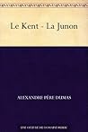 Le Kent - La Junon