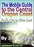 The Mobile Guide to the Central Oregon Coast: Pacific City to Otter Crest