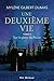Une deuxième vie - Tome 2: ...