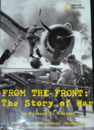 From the Front: The Story of War
