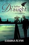 A Bitter Draught