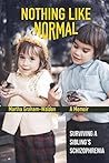 Nothing Like Normal by Martha Graham-Waldon