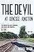The Devil at Genesee Junction: The Murders of Kathy Bernhard and George-Ann Formicola, 6/66