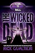 The Wicked Dead