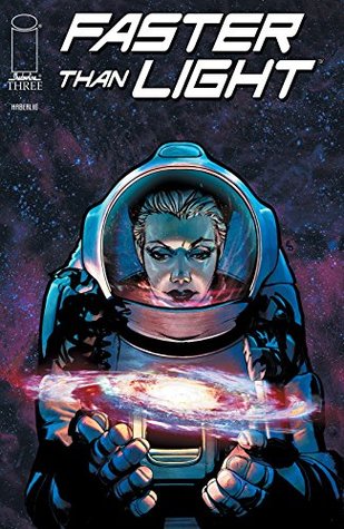 Faster Than Light #3 (Kindle Edition)