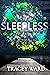 Sleepless (Bird of Stone, #1)