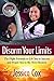 Disarm Your Limits by Jessica Cox