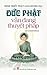 Đức Phật vẫn đang thuyết pháp by Jack Kornfield Đức Phật vẫn đang thuyết pháp by Jack Kornfield