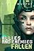 Fallen (Allies and Enemies,...