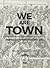 We are Town by Pete Green