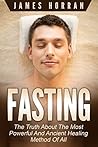 FASTING: The Trut...