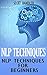NLP Techniques by Scott Bandler