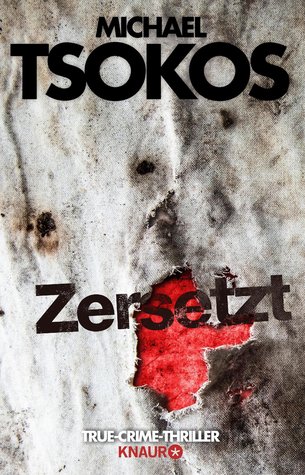 Zersetzt (Fred Abel, #2)