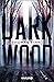 Dark Wood