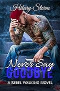 Never Say Goodbye