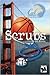 Scrubs (Scrubs, #1)