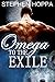 Omega to the Exile (Becomin...