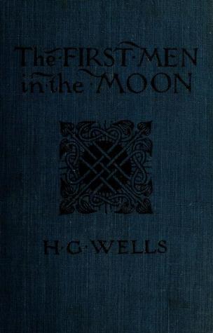 The First Men in the Moon