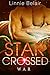 War - Star Crossed 2/2