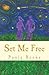 Set Me Free
