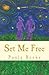 Set Me Free