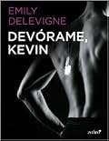 Devórame, Kevin