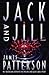 Jack and Jill by James  Patterson