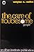 The Care of Troublesome People