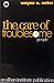 The Care of Troublesome People by Wayne E. Oates