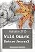 Wild Ozark Nature Journal: Autumn 2015 (Nature Sketches Book 1)