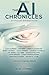 The A.I. Chronicles (The Future Chronicles