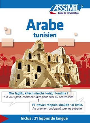 Arabe tunisien - Guide de conversation (Guide de conversation Assimil) (French Edition)