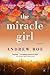 The Miracle Girl: A Novel
