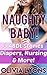 Naughty Baby! Three Stories ABDL Adult Baby Diapers, Nursing Box Set