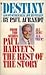 Destiny: From Paul Harvey's...