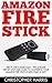Amazon Fire Stick by Christopher Harris