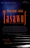 Menyelami Lubuk Tasawuf