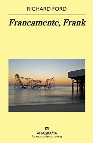 Portada de Francamente, Frank, de Richard Ford