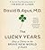The Lucky Years: How to Thrive in the Brave New World of Health