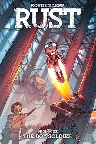 Rust: The Boy Soldier (Paperback)