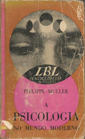 A Psicologia no Mundo Moderno (Paperback)