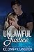 Unlawful Justice