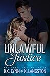 Book cover for Unlawful Justice