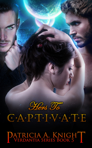 Hers to Captivate (Verdantia, #5)