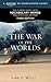 The War of the Worlds: A Kaplan SAT Score-Raising Classic