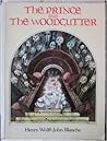 Prince and the Woodcutter